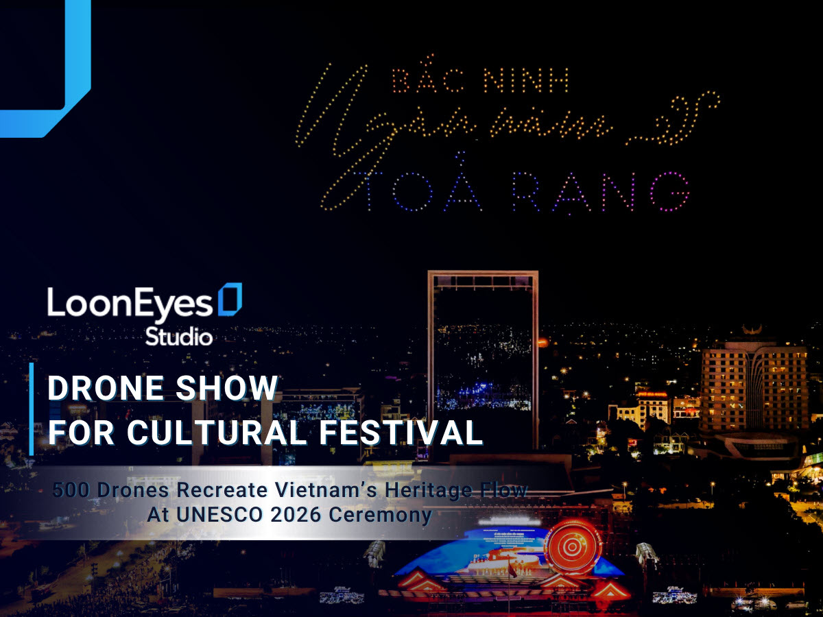 Drone Show For Cultural Festival In Bac Ninh: 500 Drones Recreate Vietnam’s Heritage Flow At UNESCO 2026 Ceremony